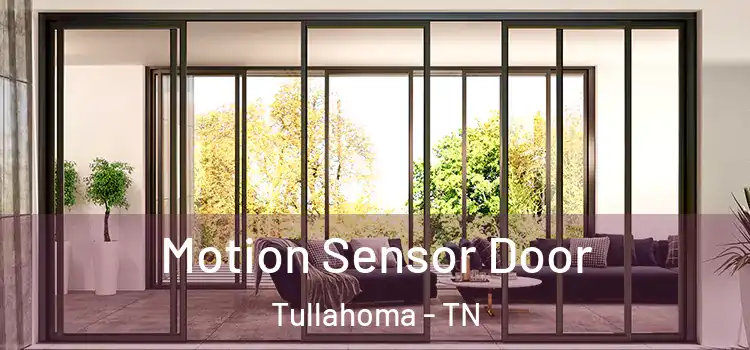 Motion Sensor Door Tullahoma - TN